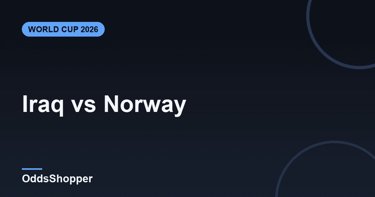 Iraq vs Norway: World Cup 2026 Odds & Prediction