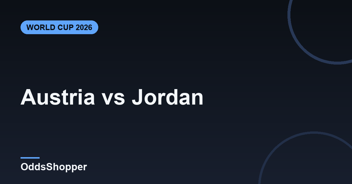 Austria vs Jordan: World Cup 2026 Odds & Prediction