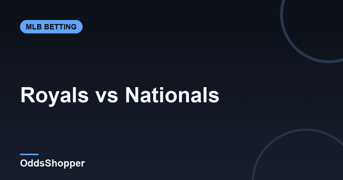 Royals vs Nationals: Odds, Prediction & Picks (June 16)