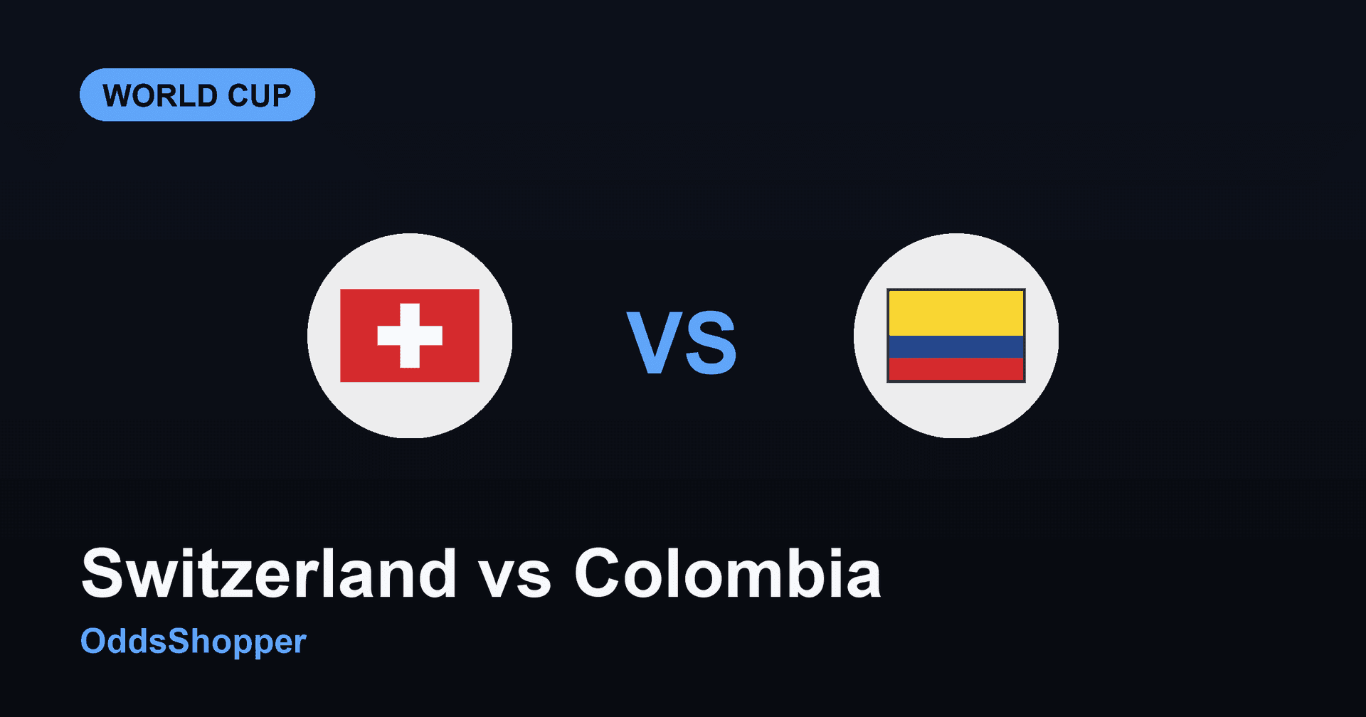 Switzerland Vs Colombia: World Cup 2026 Odds & Prediction