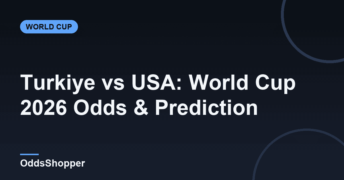 Turkiye vs USA: World Cup 2026 Odds & Prediction
