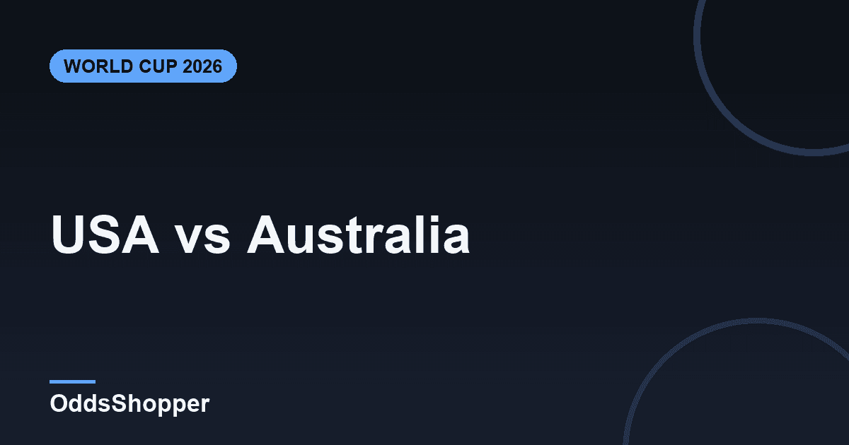 USA vs Australia: World Cup 2026 Odds & Prediction