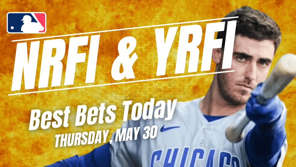 Looking for the top YRFI & NRFI bets today? We dive into the best no first inning bets for Thursday, May 30, including...