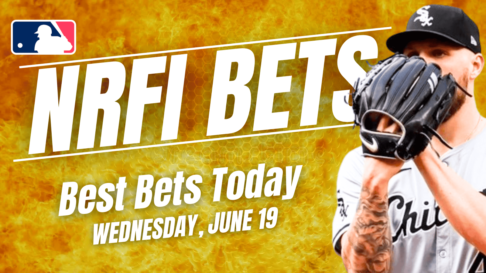Get the best NRFI bets for today: Here are the top no run first inning picks, predictions and prop bets for Wednesday, June 19 ...