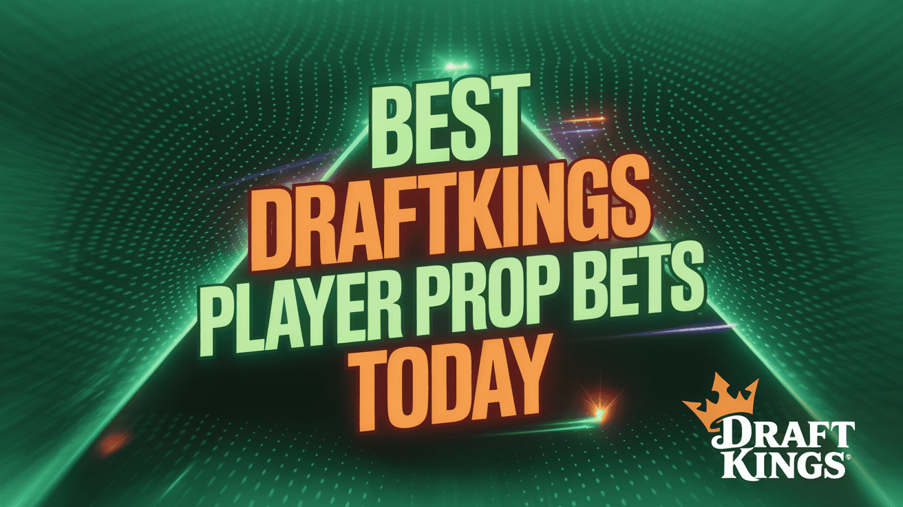 Best DraftKings MLB, NBA Prop Bets Bets Today (May 27)